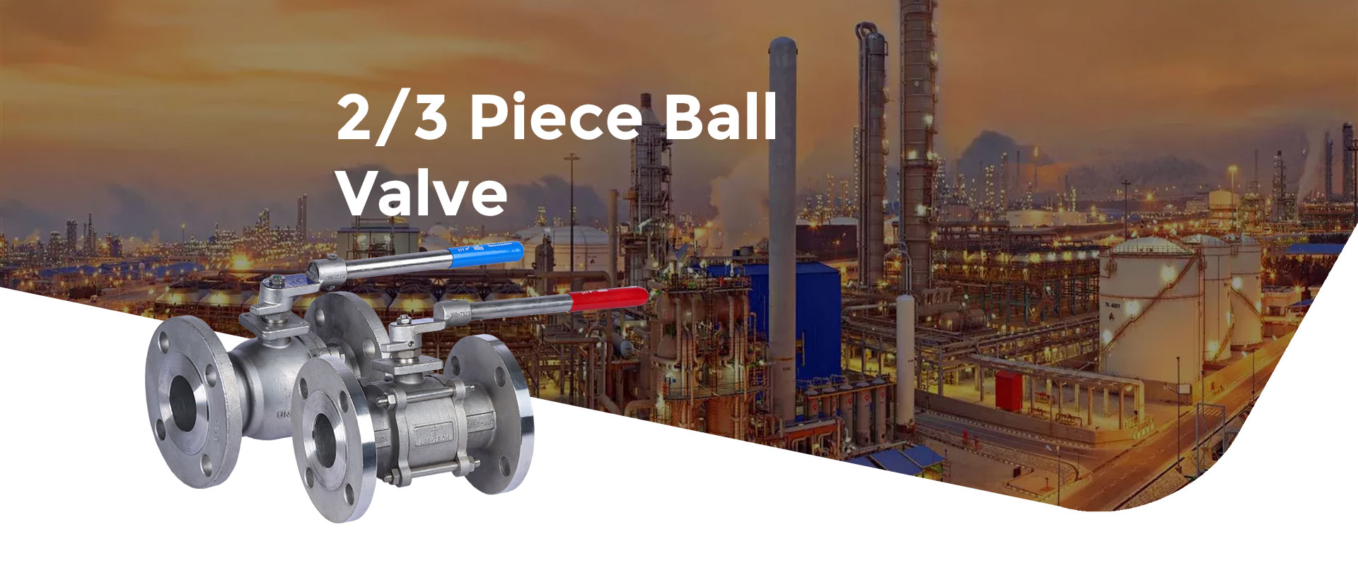 2/3 Piece Ball Valves